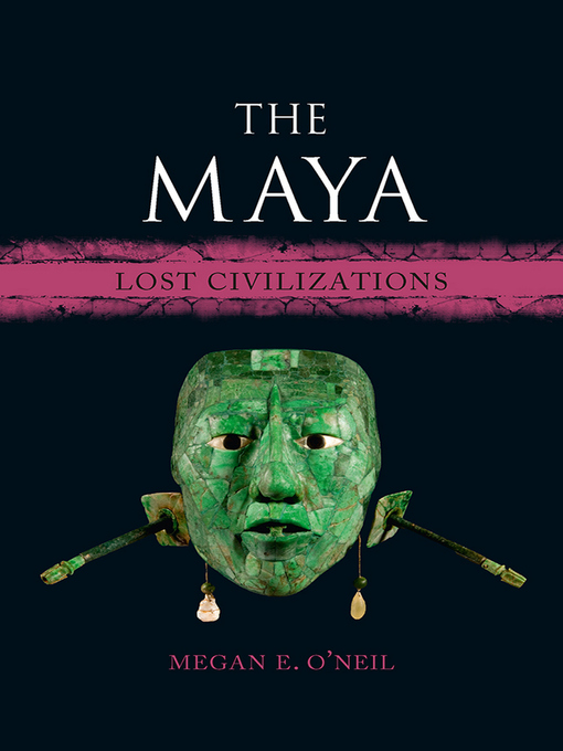 Title details for The Maya by Megan E. O'Neil - Wait list
